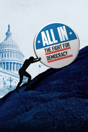 All In: The Fight for Democracy